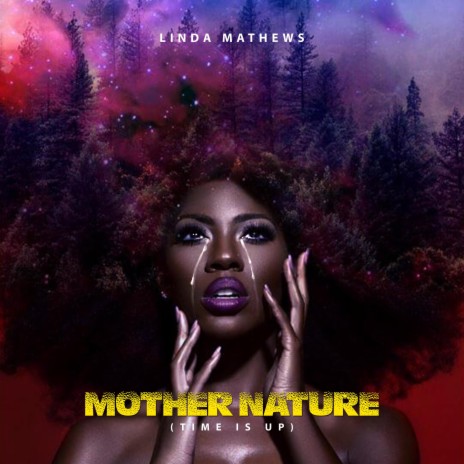 Mother Nature (Time Is Up) | Boomplay Music