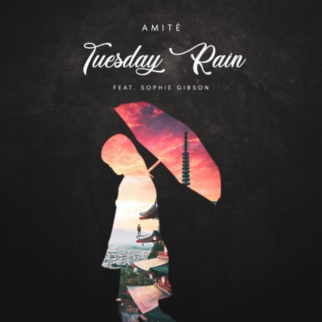 Tuesday Rain (feat. Sophie Gibson) | Boomplay Music