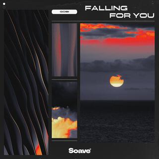 Falling For You