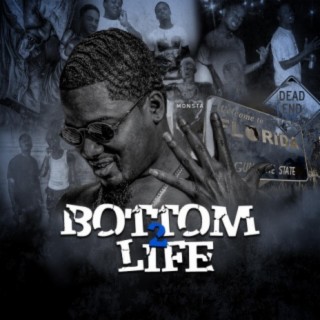 Bottom Life 2