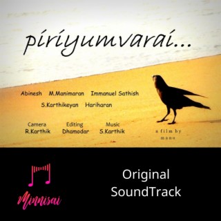 Piriyumvarai (Original Motion Picture Soundtrack)