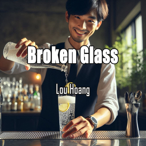 Broken Glass | Boomplay Music