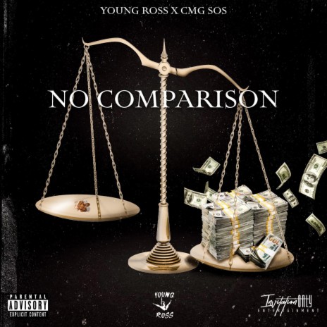 No Comparison ft. CMG SOS | Boomplay Music