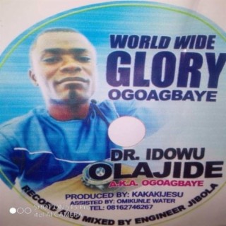 World Wide Glory (Ogo Agbaye)