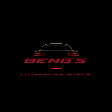 Beng’s | Boomplay Music