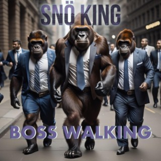 Boss Walking