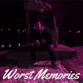 Worst Memories