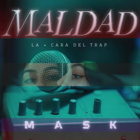 Maldad | Boomplay Music