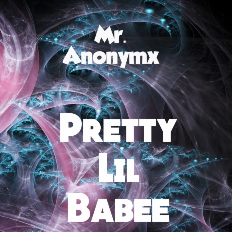 Pretty Lil Babe | Boomplay Music