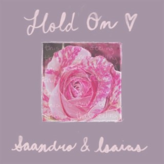 Hold on (feat. Isaias)