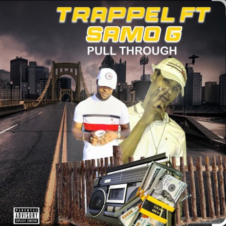 Pull Through ft. Samo G | Boomplay Music