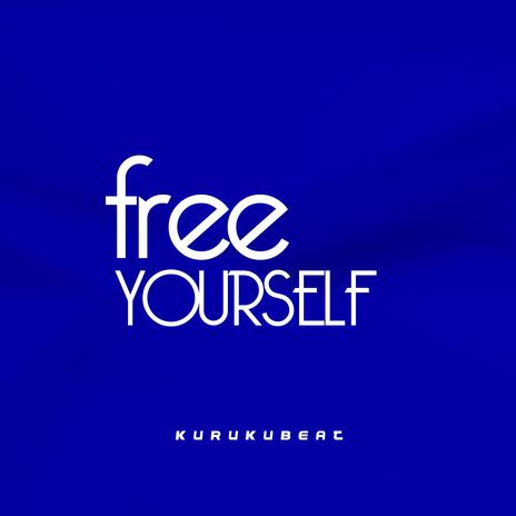 Free Yourself