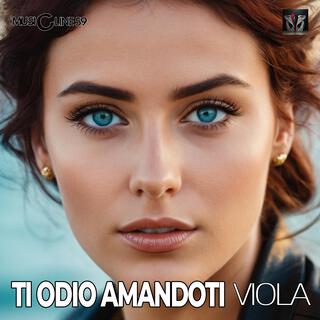 Ti odio amandoti lyrics | Boomplay Music