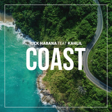Coast (feat. Kahlil) | Boomplay Music