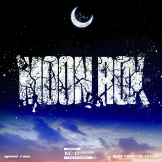 MOON ROX lyrics | Boomplay Music
