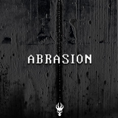 Abrasion | Boomplay Music