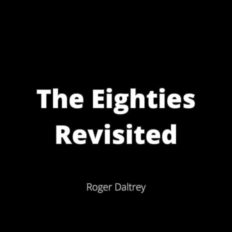 The Eighties Revisited | Boomplay Music