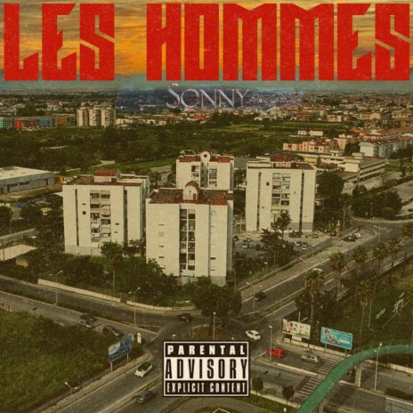 LES HOMMES | Boomplay Music