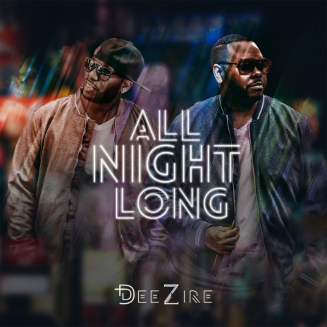 All Night Long | Boomplay Music