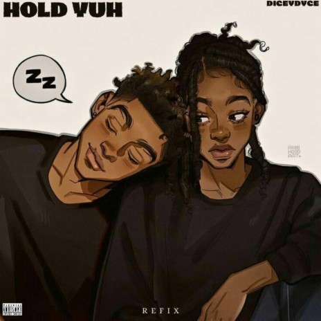 HOLD YUH (REFIX) | Boomplay Music