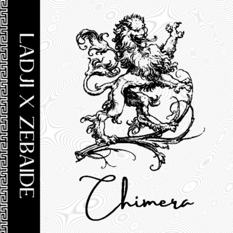 CHIMERA ft. Zebaide | Boomplay Music