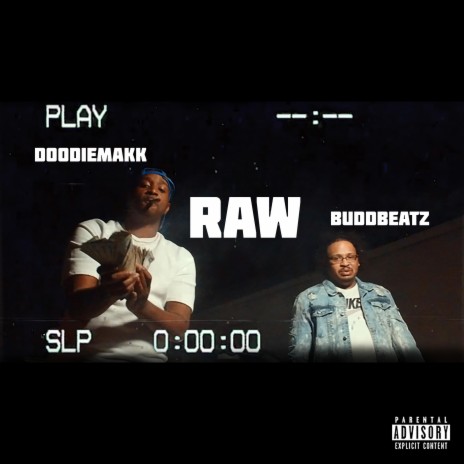 Raw (feat. Doodiemakk) | Boomplay Music
