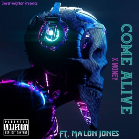 Come Alive ft. Ma'lon Jones | Boomplay Music