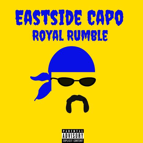 Royal Rumble | Boomplay Music