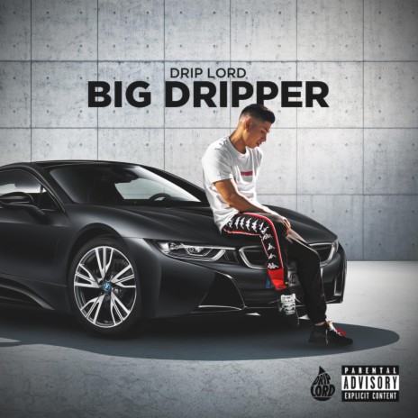 Big Dripper | Boomplay Music