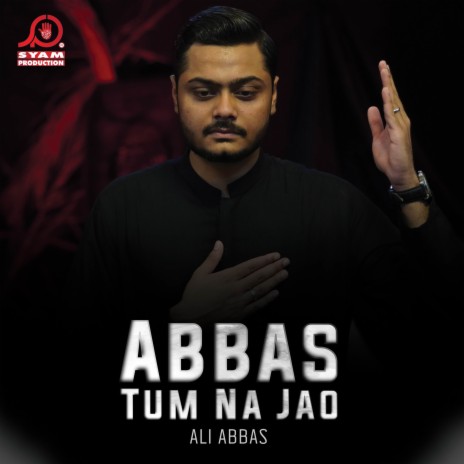Abbas Tum Na Jao | Boomplay Music