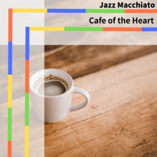 Cafe of the Heart