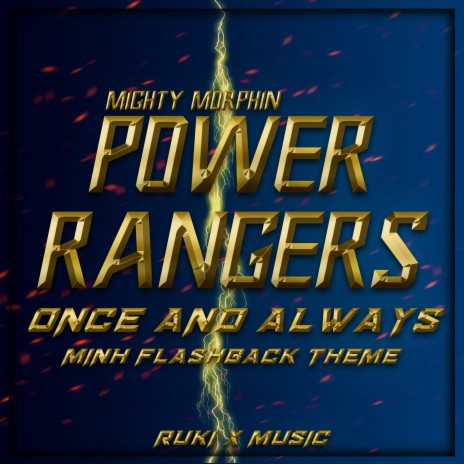 Once and Always Minh Flashback Theme - From 'Mighty Morphin Power Rangers'