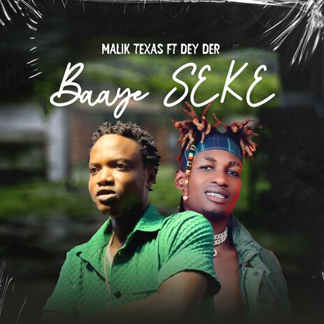 Baaye Seke ft. Dey Der | Boomplay Music