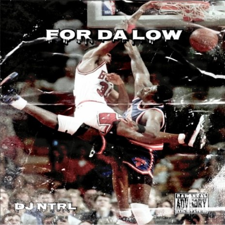For Da Low | Boomplay Music