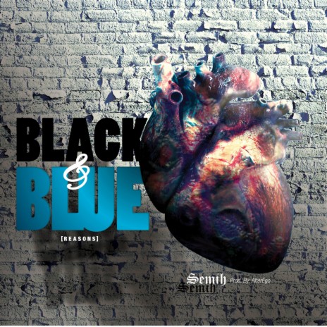 Black & Blue (Reasons) | Boomplay Music