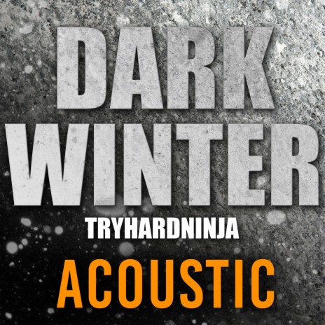 Dark Winter (Acoustic)