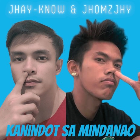 Kanindot Sa Mindanao ft. Jhomzjhy | Boomplay Music