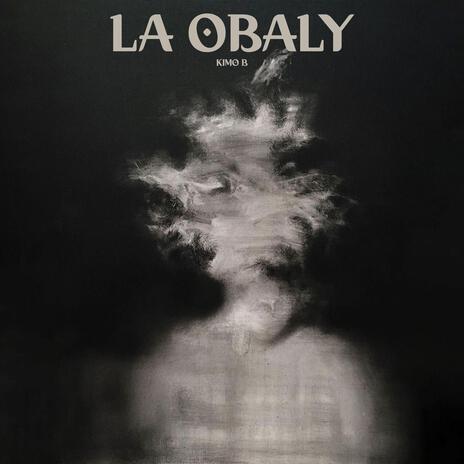 La Obaly | Boomplay Music