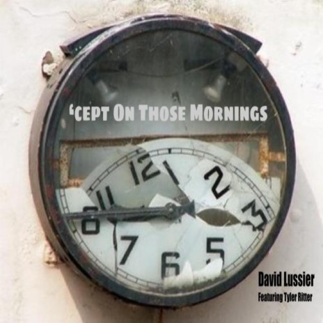 ,cept on Those Mornings ft. Tyler Ritter | Boomplay Music