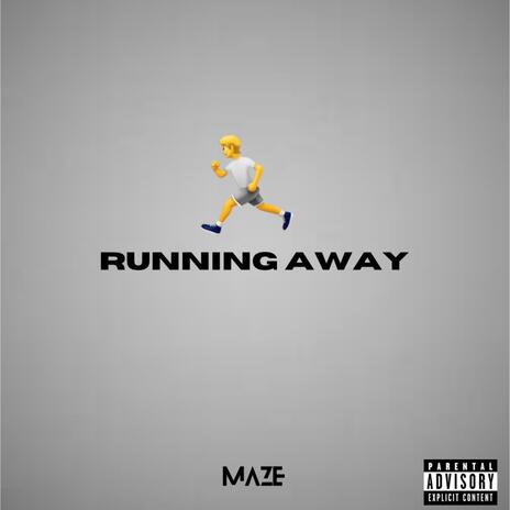 RUNNING AWAY | Boomplay Music