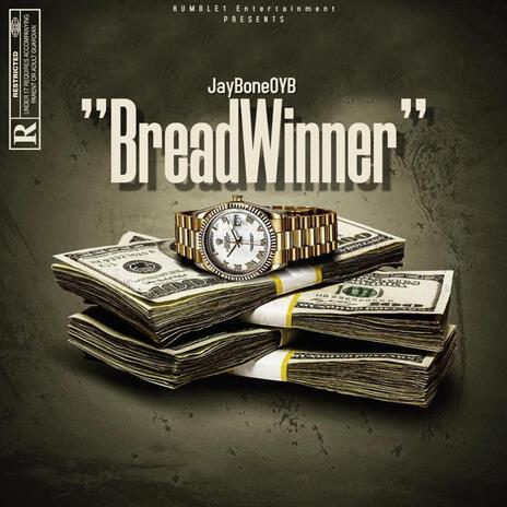 Breadwinner | Boomplay Music