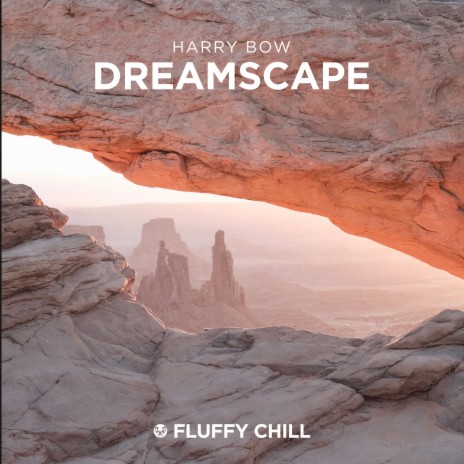 Dreamscape | Boomplay Music