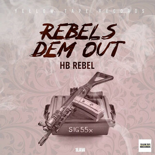 Rebel Dem Out