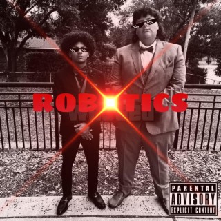 Robotics ft. FatMamba lyrics | Boomplay Music