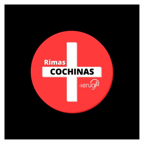 Rimas mas Cochinas ft. Vijay K