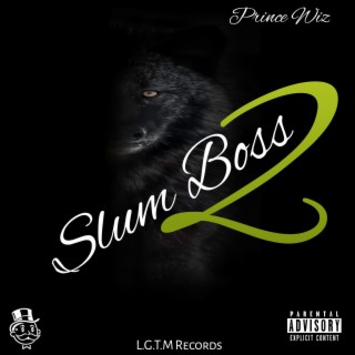 SlumBoss 2