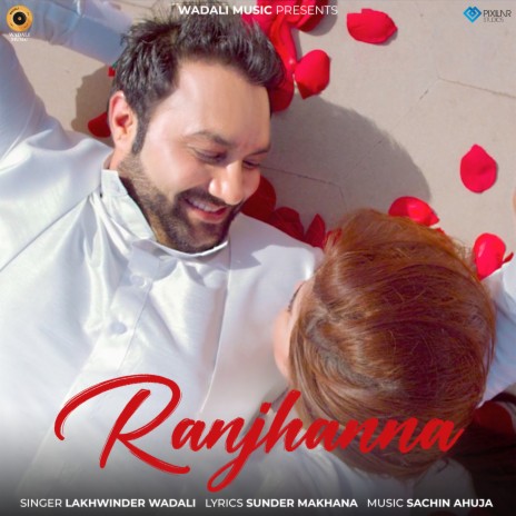 Ranjhanna | Boomplay Music