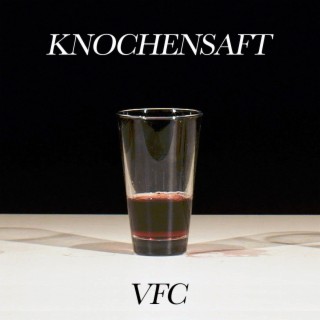 Knochensaft | Boomplay Music