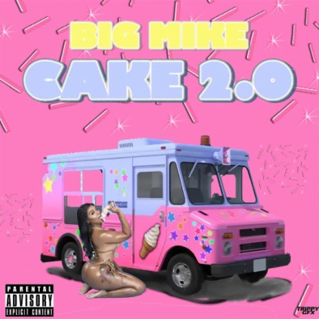 Cake 2.0 | Boomplay Music