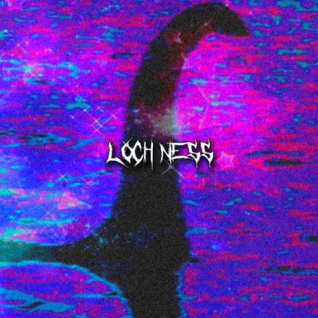 LOCH NESS! ft. ScarletBrides & Xelishurt | Boomplay Music